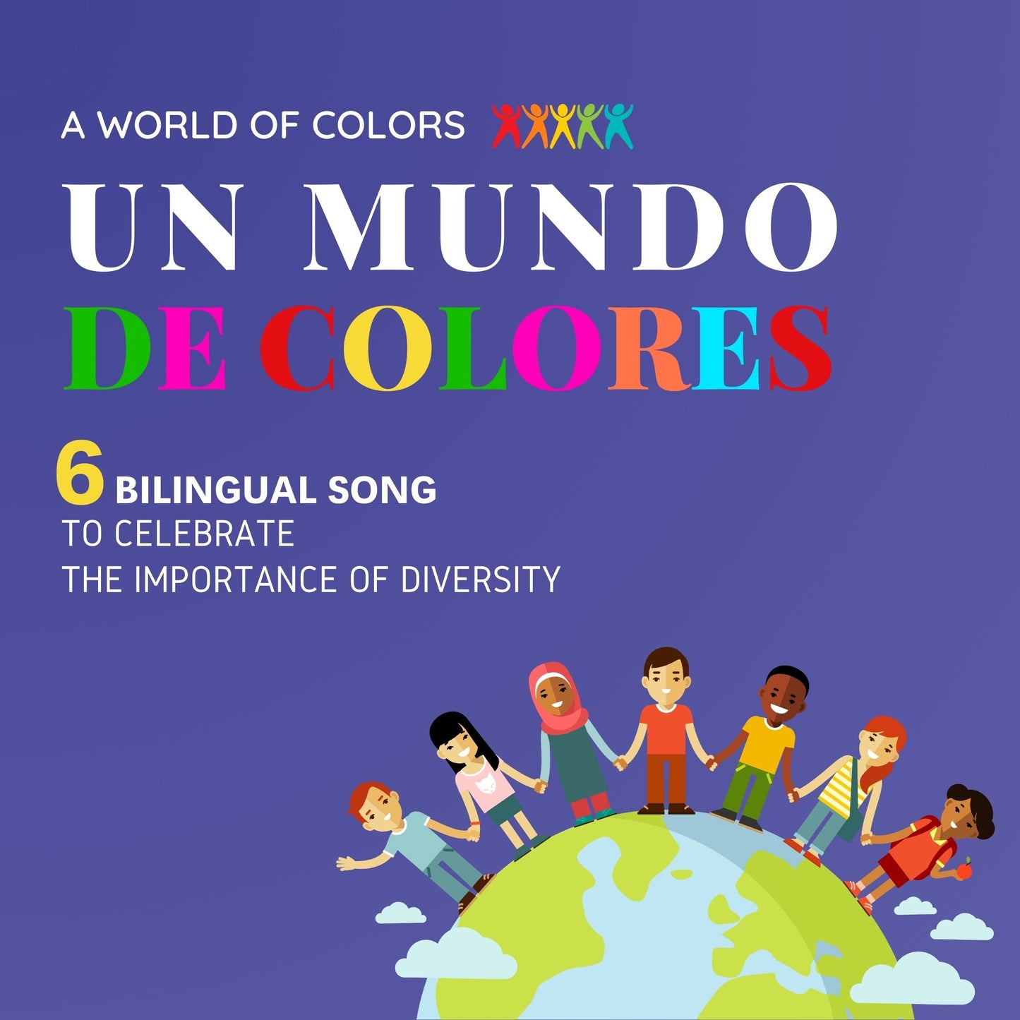 A World of Colors - Un Mundo De Colores