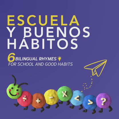 School and Good Habits - Escuela y Buenos Hábitos